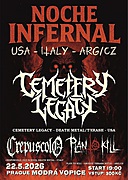 CEMETERY LEGACY - DEATH THRASH METAL - USA /BAY AREA
CREPUSCOLO - DEATH METAL - ITALY
PLÁN TO KILL - GROOVE THRASH - ARG/CZ