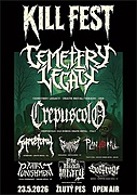 KILL FEST OPEN AIR 2026
CEMETERY LEGACY - THRASH DEATH METAL - USA /BAY AREA
CREPUSCOLO - DEATH METAL - ITALY
PLÁN TO KILL - GROOVE THRASH - ARG/CZ
SYMBTOMY - DEATH METAL - CZ
FATAL PUNISHMENT - THRASH METAL - CZ
PROLAPSED - DEATH GRIND - CZ
DESTROY - CROSSOVER THRASH - CZ
THE BLACK MARY - BLACK DEATH - CZ/PER
Akce se koná za každého počasí. V případě nepříznivého počasí akce se bude konat uvnitř klubu.
Křest desky kapely PLÁN TO KILL - INFERNALES