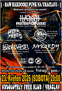 Harsh Response (Aut), Backyard (Aut), Hellter Skelter, Bi-La Kaifa, 3Akordy
+ DJ Trafo po skončení koncertu!