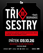Tři sestry přijíždějí poprvé do Barráku! Můžete se tak těšit na klubový koncert této legendy české hudební scény.