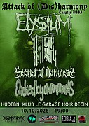 Attack of (Dis)harmony Chapter VIII
Koncert kapely ORIGIN OF INFINITY a jejich hostů pro milovníky tvrdých žánrů! Přijďte podpořit kapely a udělat dobrou atmosféru, pokecat a dát drink s kamarády.
Bar Nad Garáží je otevřen od 19hod !!!
Start hudební produkce v 20hod !!!

CHOKED BY OWN VOMITS
Grindcore/death (Dolní Chčij)

ELYSIUM
death metal/core (Týnec nad Labem)

SECRET OF DARKNESS
melodic blackened death metal (Praha)

ORIGIN OF INFINITY
modern death metal / deathcore (Děčín)